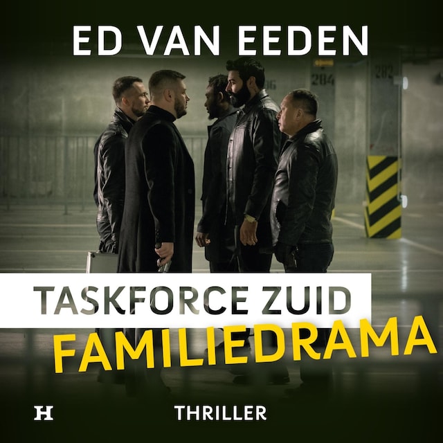 Book cover for Familiedrama - Taskforce Zuid