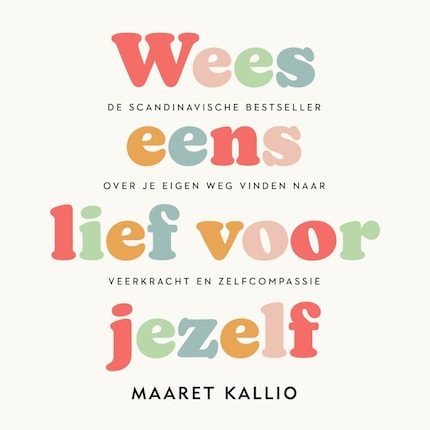 Wees eens lief voor jezelf bookCoverFor