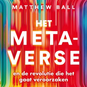 Het metaverse - luisterboek