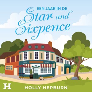Een jaar in de Star and Sixpence - luisterboek