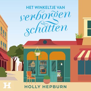 Het winkeltje van verborgen schatten - luisterboek