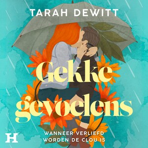 Gekke gevoelens - luisterboek
