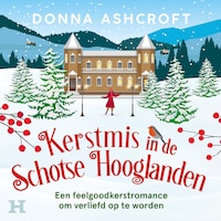 Kerstmis in de Schotse Hooglanden