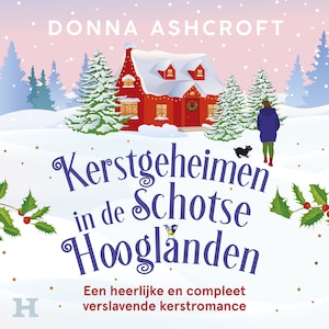 Kerstgeheimen in de Schotse Hooglanden - luisterboek