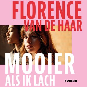 Mooier als ik lach - luisterboek