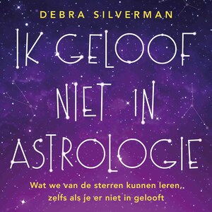 Ik geloof niet in astrologie - luisterboek