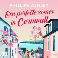 Een perfecte zomer in Cornwall