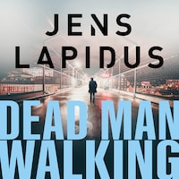 Dead man walking