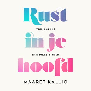 Rust in je hoofd - luisterboek