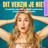 Dit verzin je niet