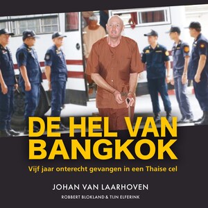 De hel van Bangkok - luisterboek