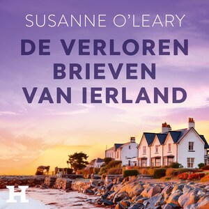 De verloren brieven van Ierland - luisterboek