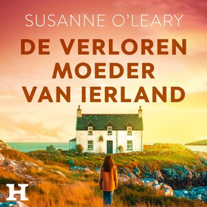 De verloren moeder van Ierland - luisterboek
