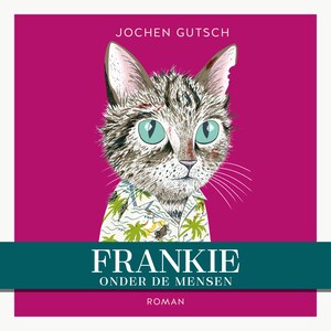 Frankie onder de mensen - luisterboek