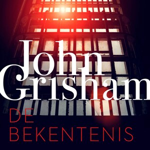 De bekentenis - luisterboek