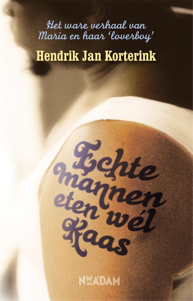 Book cover for Echte mannen eten wél kaas