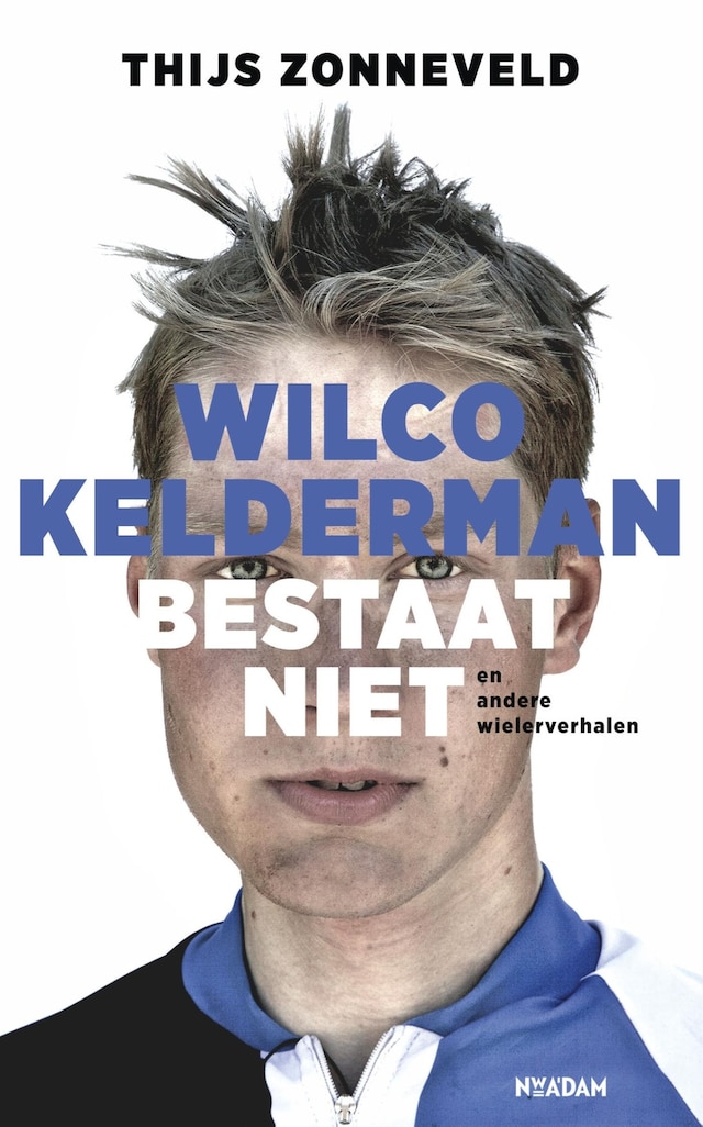 Bokomslag for Wilco Kelderman bestaat niet