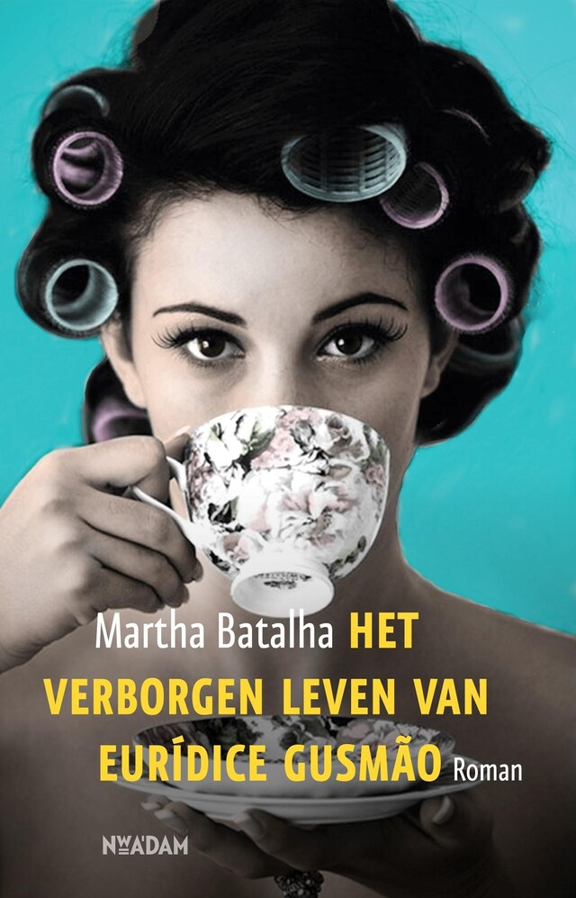 Book cover for Het verborgen leven van Eurídice Gusmão