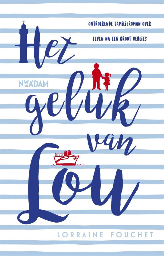 Book cover for Het geluk van Lou