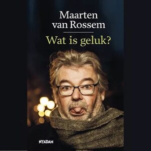Wat is geluk? - luisterboek
