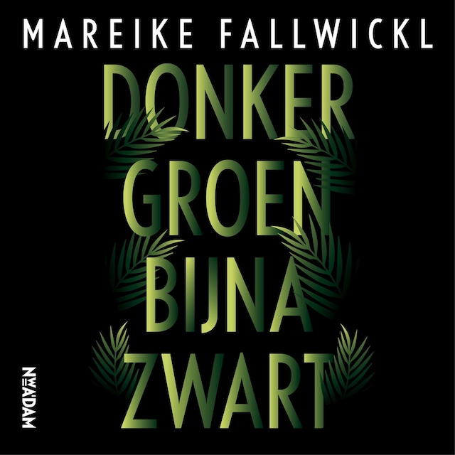 Book cover for Donkergroen bijna zwart