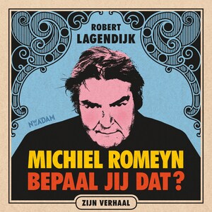 Michiel Romeyn - luisterboek
