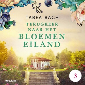 Terugkeer naar het bloemeneiland - luisterboek