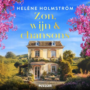 Zon, wijn en chansons - luisterboek