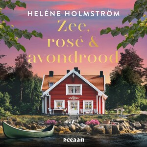 Zee, rosé en avondrood - luisterboek