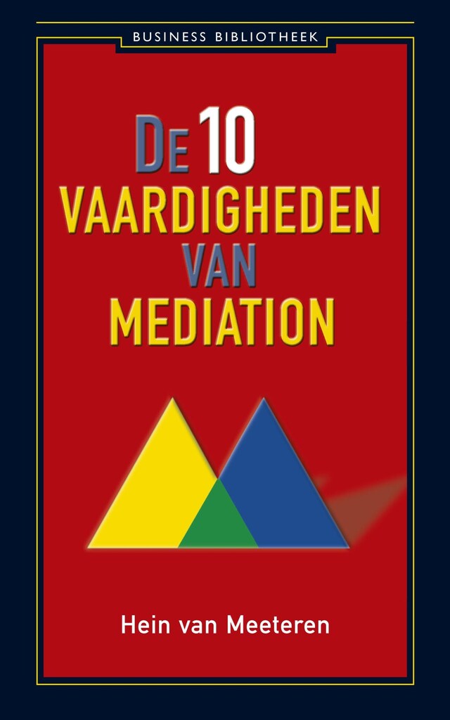 Book cover for De 10 vaardigheden van mediation