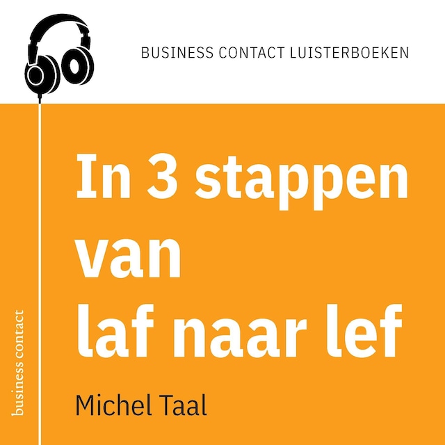 Book cover for In 3 stappen van laf naar lef