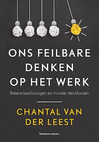 Ons feilbare denken op het werk