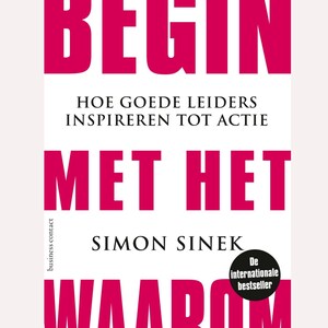 Begin met het Waarom - luisterboek