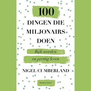100 dingen die miljonairs doen - luisterboek