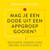 Mag je een dode uit een appgroep gooien?