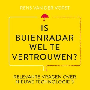 Is Buienradar wel te vertrouwen? - luisterboek