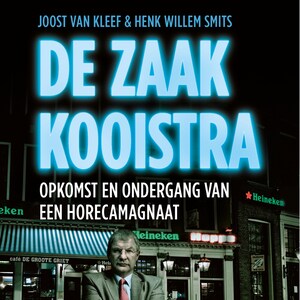 De zaak Kooistra - luisterboek