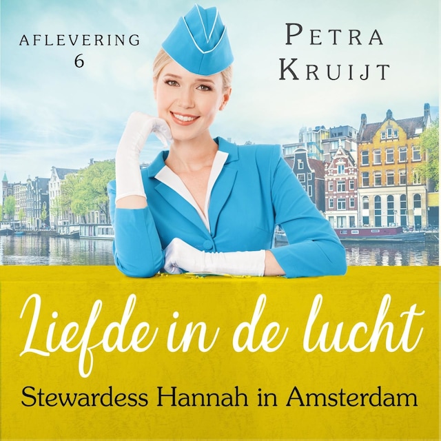 Book cover for Stewardess Hannah in Amsterdam
