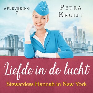 Stewardess Hannah in New York - luisterboek