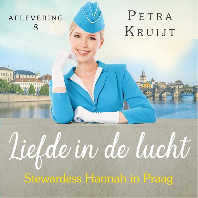 Couverture de livre pour Stewardess Hannah in Praag