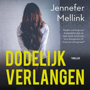 Dodelijk verlangen - luisterboek