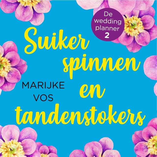 Bokomslag for Suikerspinnen en tandenstokers