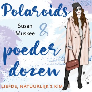 Polaroids & poederdozen - luisterboek