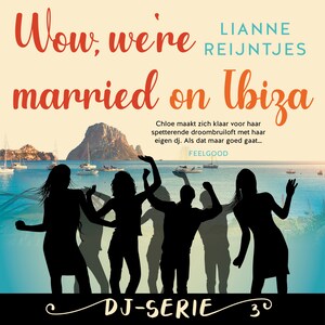 Wow, we're married on Ibiza - luisterboek