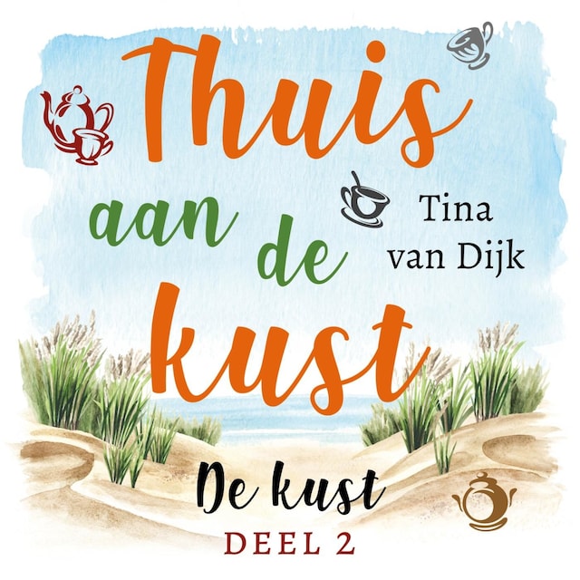 Okładka książki dla Thuis aan de kust