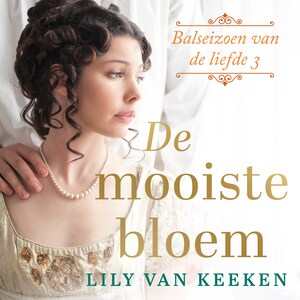 De mooiste bloem - luisterboek