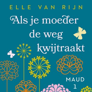 Als je moeder de weg kwijtraakt - luisterboek