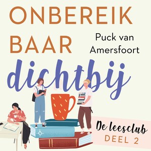 Onbereikbaar dichtbij - luisterboek