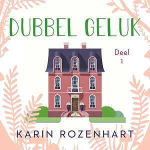 Dubbel geluk - luisterboek