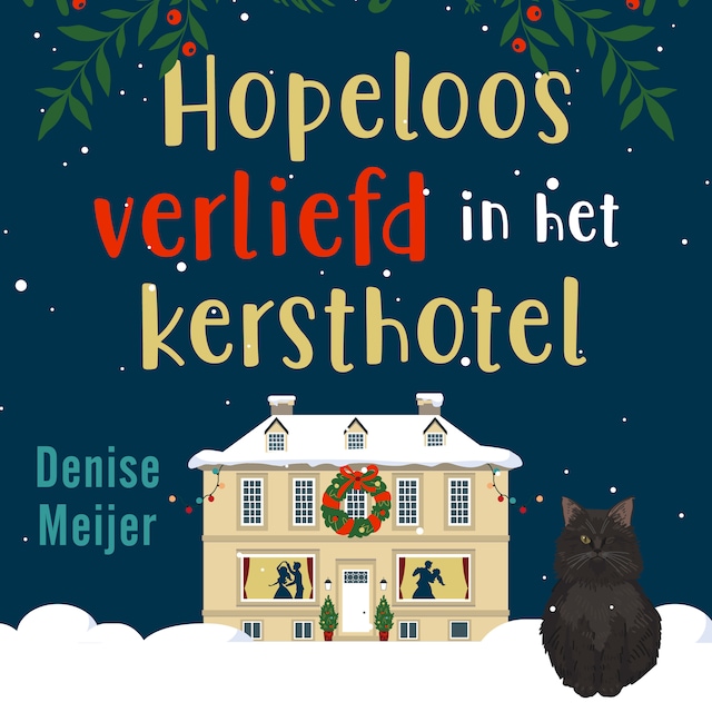 Book cover for Hopeloos verliefd in het kersthotel